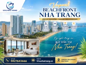 Vinpearl Beachfront Nha Trang phòng view biển cao cấp, khách sạn gần biển trung tâm Nha Trang, đặt giá ưu đãi tại Vivu Nha Trang