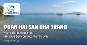 Ảnh bìa bài Quán hải sản Nha Trang: 7 địa chỉ chia theo 4 khu, Vivu Nha Trang